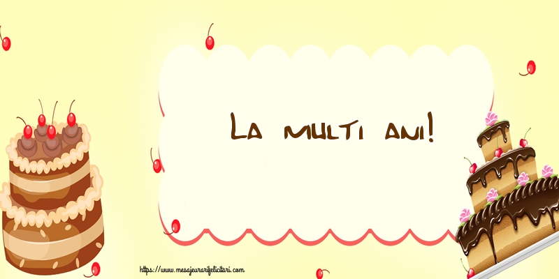 Felicitari de zi de nastere - La multi ani! - mesajeurarifelicitari.com