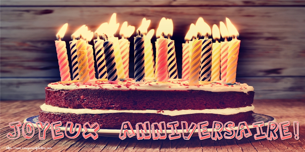 Felicitari de zi de nastere - Joyeux Anniversaire! - mesajeurarifelicitari.com