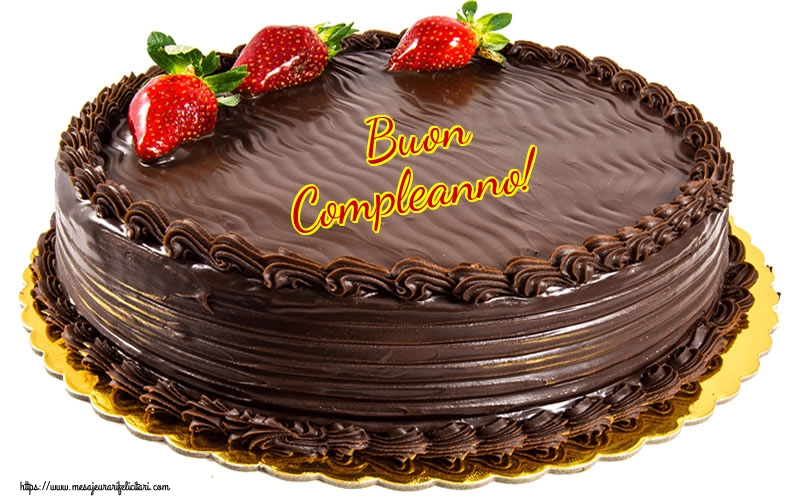 Felicitari de zi de nastere - Buon Compleanno! - mesajeurarifelicitari.com