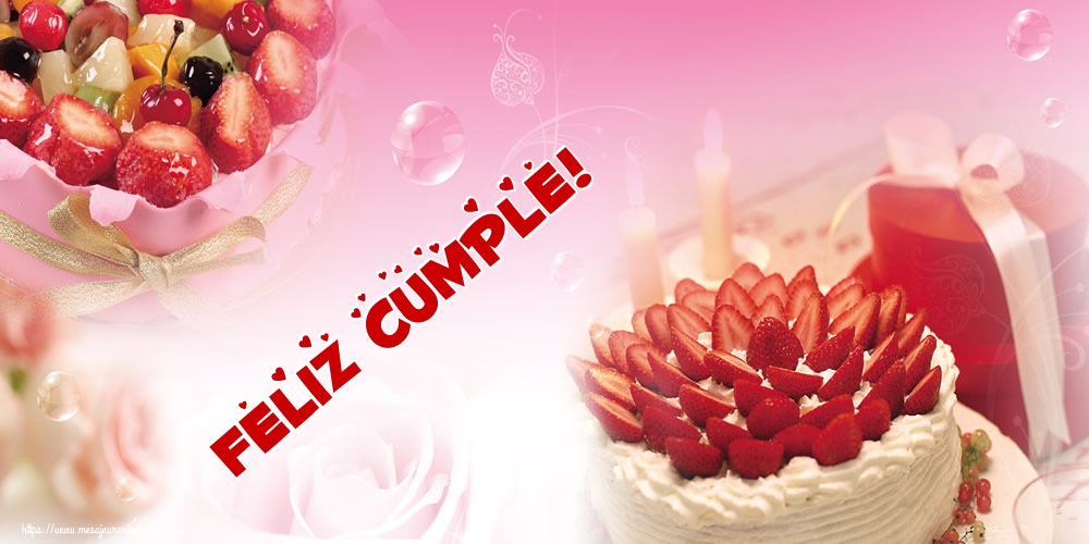 Felicitari de zi de nastere in Spaniola - Feliz Cumple!