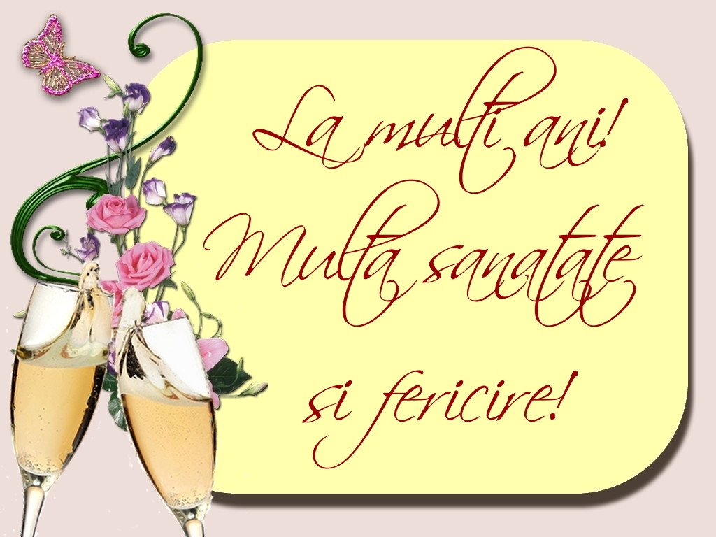 Felicitari de zi de nastere - La multi ani! Multa sanatate si fericire! - mesajeurarifelicitari.com