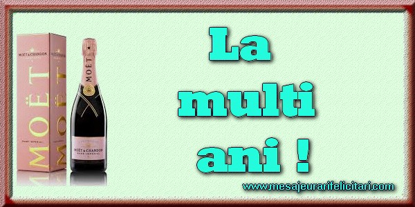 La multi ani!