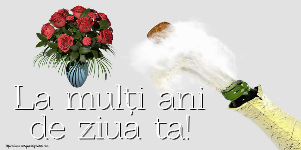 Zi de nastere La mulți ani de ziua ta! ~ vaza cu trandafiri