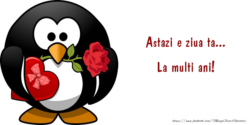 Felicitari de zi de nastere - Astazi e ziua ta... La multi ani! - mesajeurarifelicitari.com