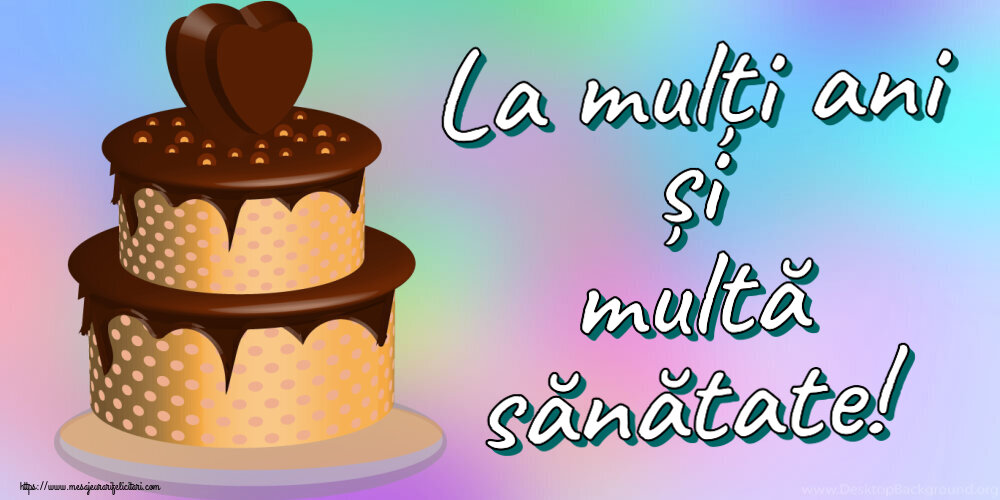 Zi de nastere La mulți ani și multă sănătate! ~ tort de ciocolată clipart