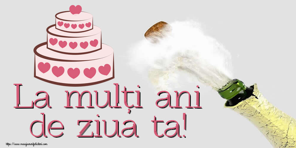 La mulți ani de ziua ta! ~ tort cu inimioare