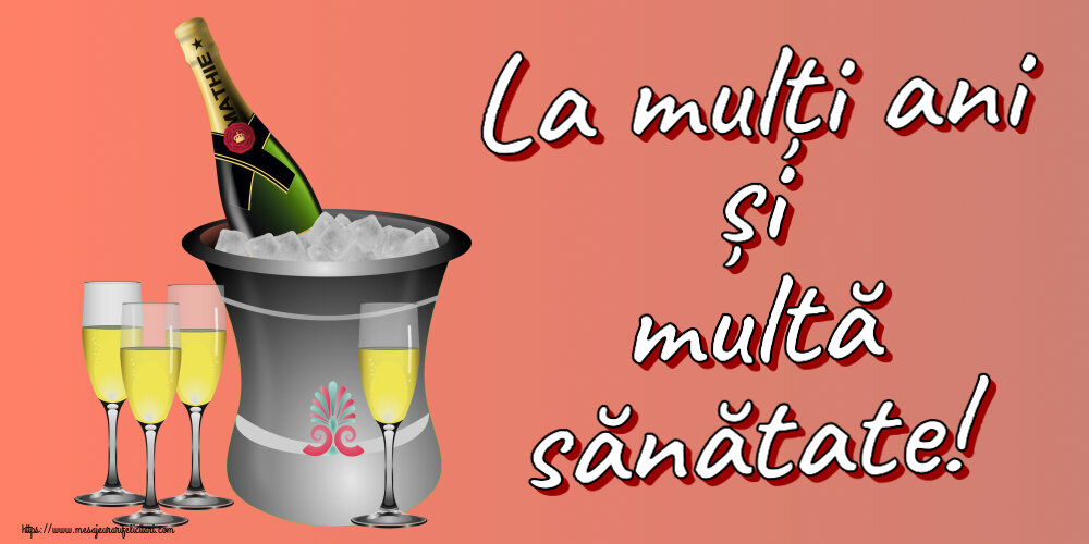 Zi de nastere La mulți ani și multă sănătate! ~ șampanie în frapieră