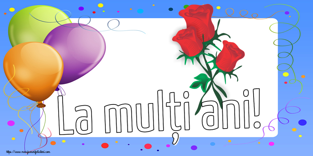 Felicitari de zi de nastere - 🌼🥳 La mulți ani! ~ trei trandafiri roșii desenați - mesajeurarifelicitari.com