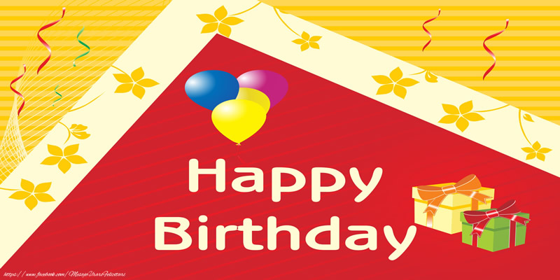 Felicitari de zi de nastere in Engleza - Happy Birthday