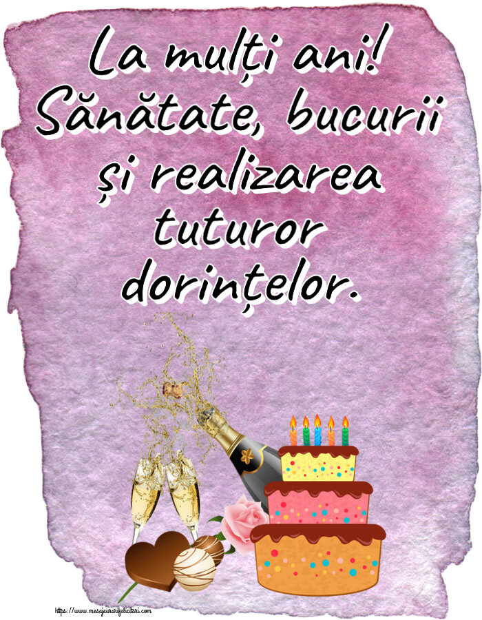 Zi de nastere La mulți ani! Sănătate, bucurii și realizarea tuturor dorințelor. ~ șampanie și tort cu lumânări
