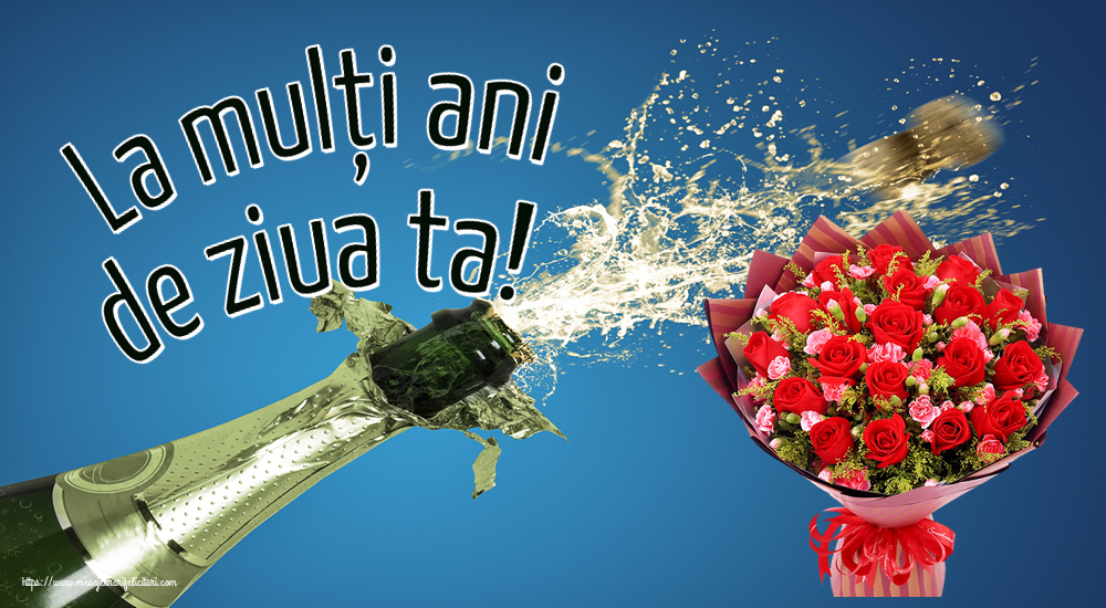 Felicitari de zi de nastere - La mulți ani de ziua ta! ~ trandafiri roșii și garoafe - mesajeurarifelicitari.com