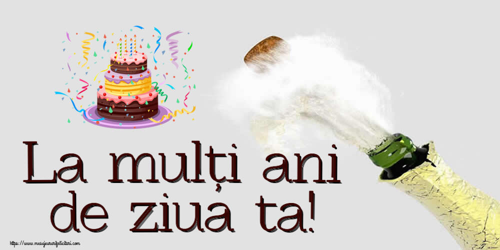 La mulți ani de ziua ta! ~ tort și confeti
