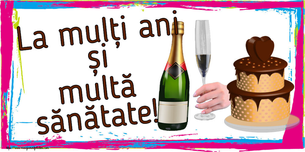 Zi de nastere La mulți ani și multă sănătate! ~ tort cu inimioara și șampanie