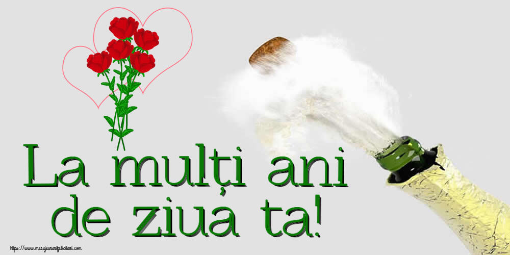 Zi de nastere La mulți ani de ziua ta! ~ desen cu trandafiri și inimioare