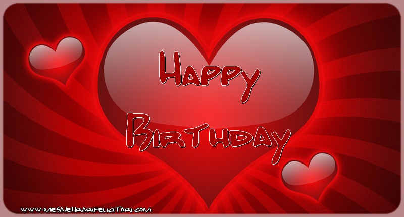 Felicitari de zi de nastere in Engleza - Happy Birthday