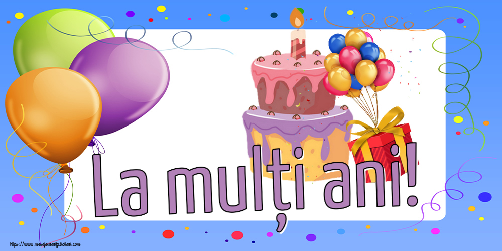 Zi de nastere La mulți ani! ~ tort, baloane și confeti