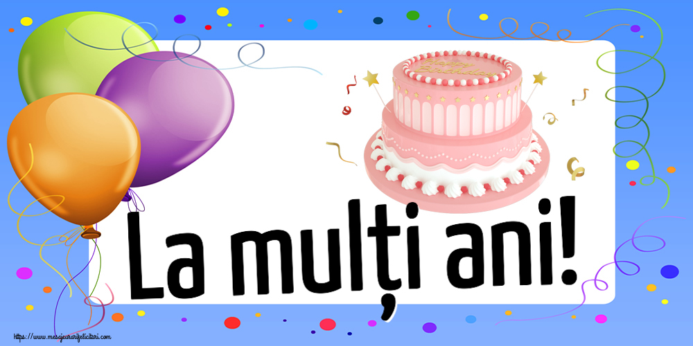 Felicitari de zi de nastere - La mulți ani! ~ tort roz cu Happy Birthday - mesajeurarifelicitari.com