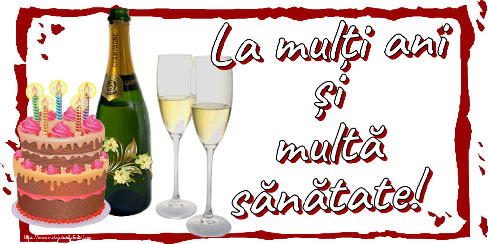 Zi de nastere La mulți ani și multă sănătate! ~ șampanie cu pahare și tort cu lumânări