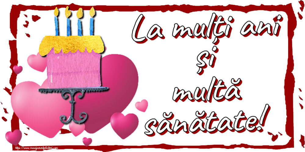 Felicitari de zi de nastere - La mulți ani și multă sănătate! ~ tort cu inimioare roz - mesajeurarifelicitari.com