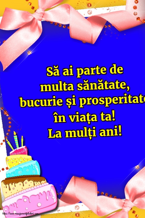 Felicitari de zi de nastere - La mulți ani! - mesajeurarifelicitari.com