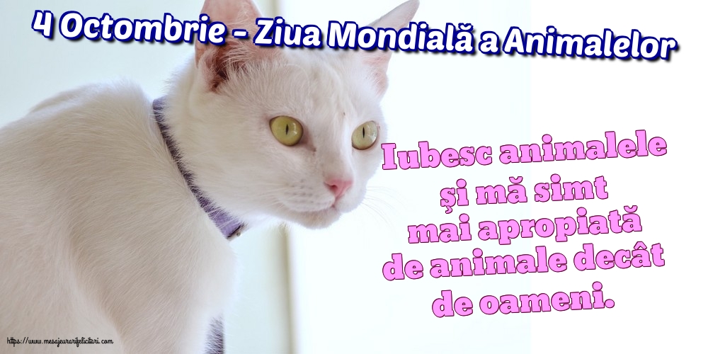 4 Octombrie - Ziua Mondială a Animalelor