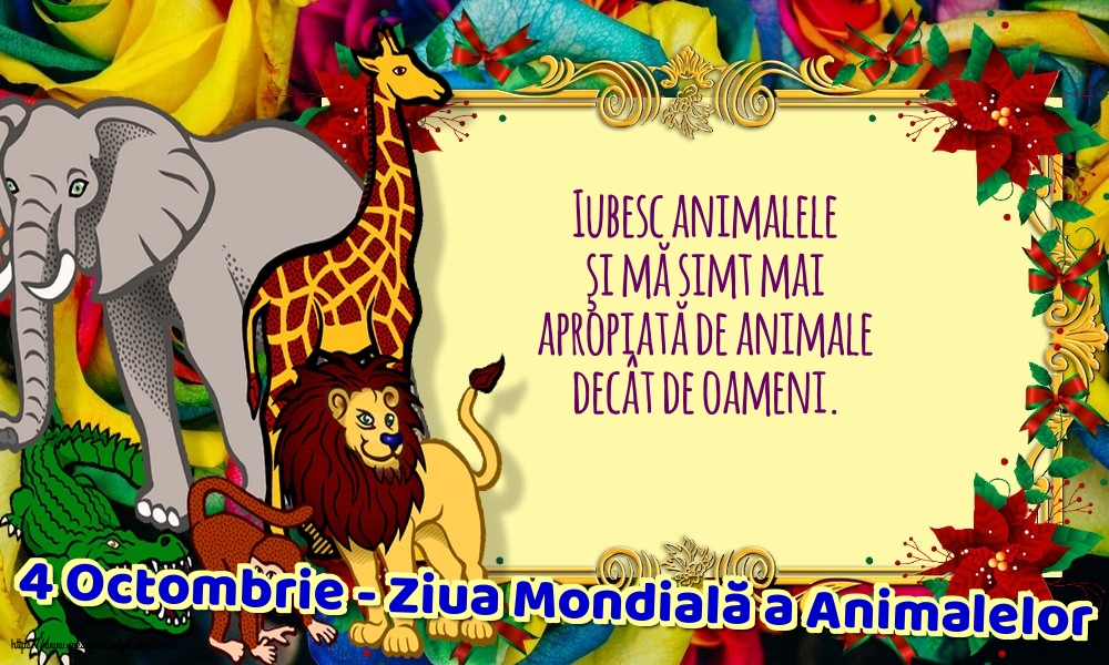 Ziua Animalelor 4 Octombrie - Ziua Mondială a Animalelor