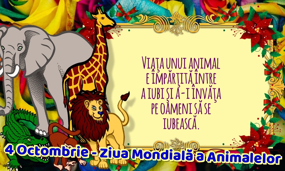 Ziua Animalelor 4 Octombrie - Ziua Mondială a Animalelor