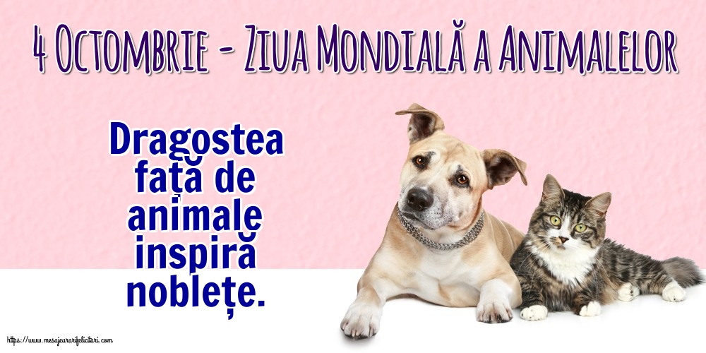 4 Octombrie - Ziua Mondială a Animalelor