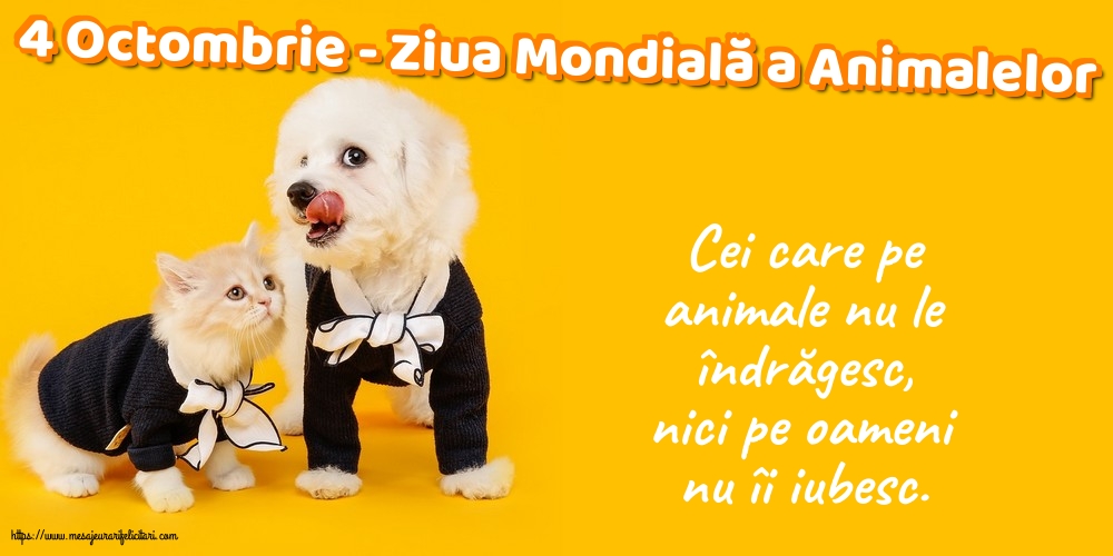 Ziua Animalelor 4 Octombrie - Ziua Mondială a Animalelor