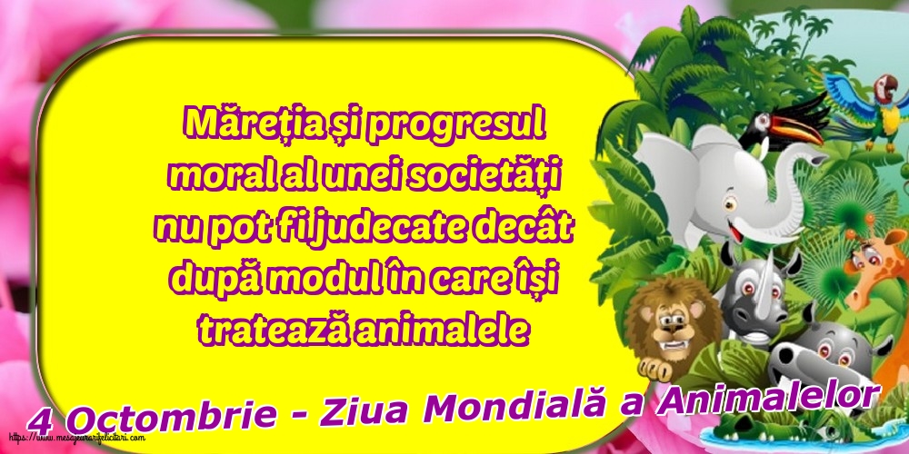 4 Octombrie - Ziua Mondială a Animalelor