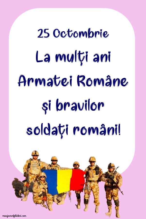 La mulţi ani Armatei Române