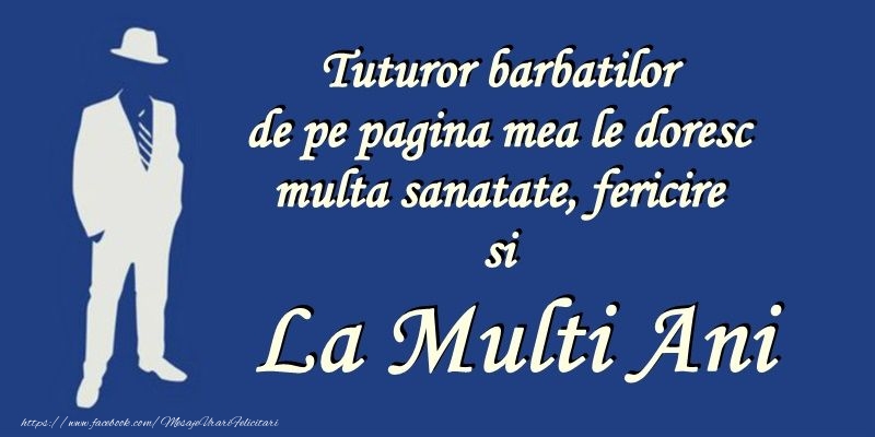 La multi ani de 19 noiembrie ziua barbatului!