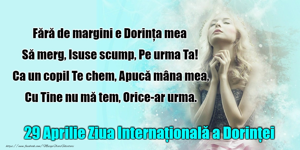 29 Aprilie - Ziua Internaţională a Dorinţei