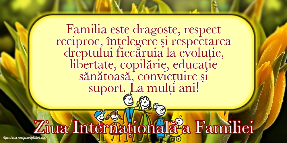 Ziua Familiei 15 Mai - Ziua Internațională a Familiei - La mulți ani!