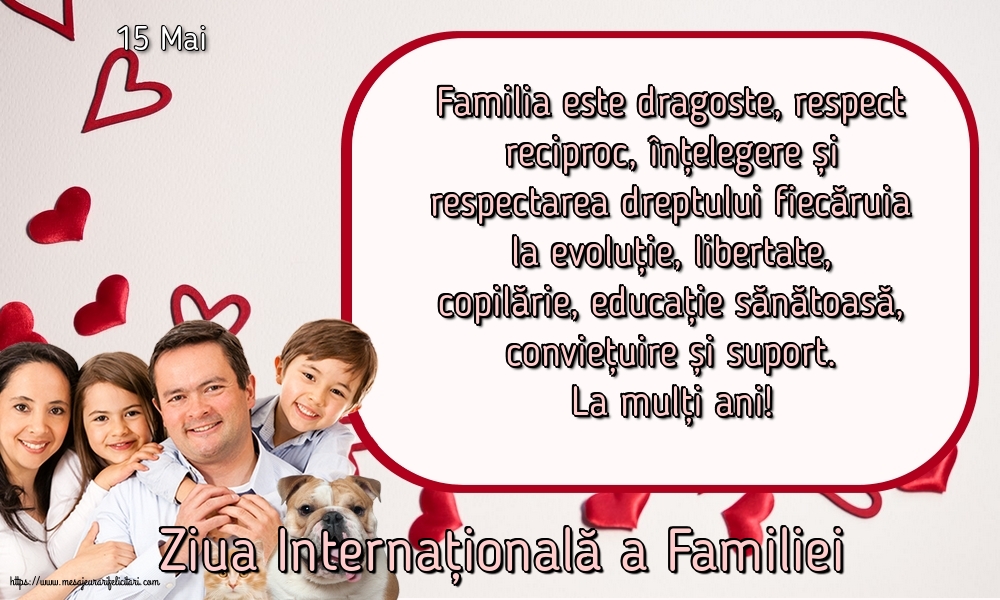 Ziua Familiei 15 Mai - Ziua Internațională a Familiei - La mulți ani!