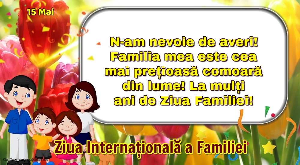 Ziua Familiei 15 Mai - Ziua Internațională a Familiei - La mulți ani de Ziua Familiei!