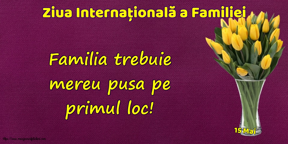 Ziua Familiei 15 Mai - Ziua Internațională a Familiei - Familia trebuie