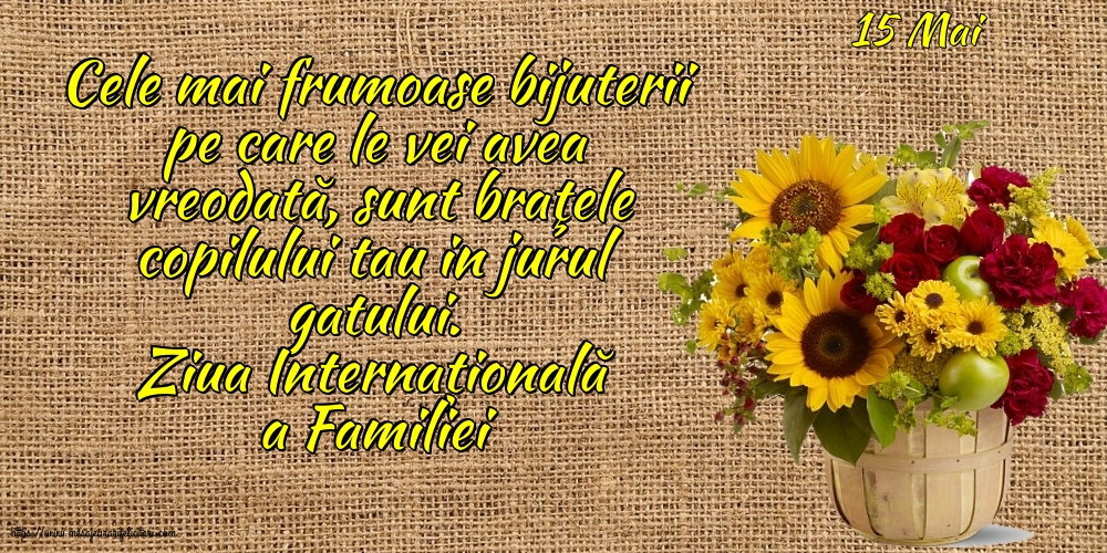 Ziua Familiei 15 Mai - Ziua Internațională a Familiei - Cele mai frumoase bijuterii