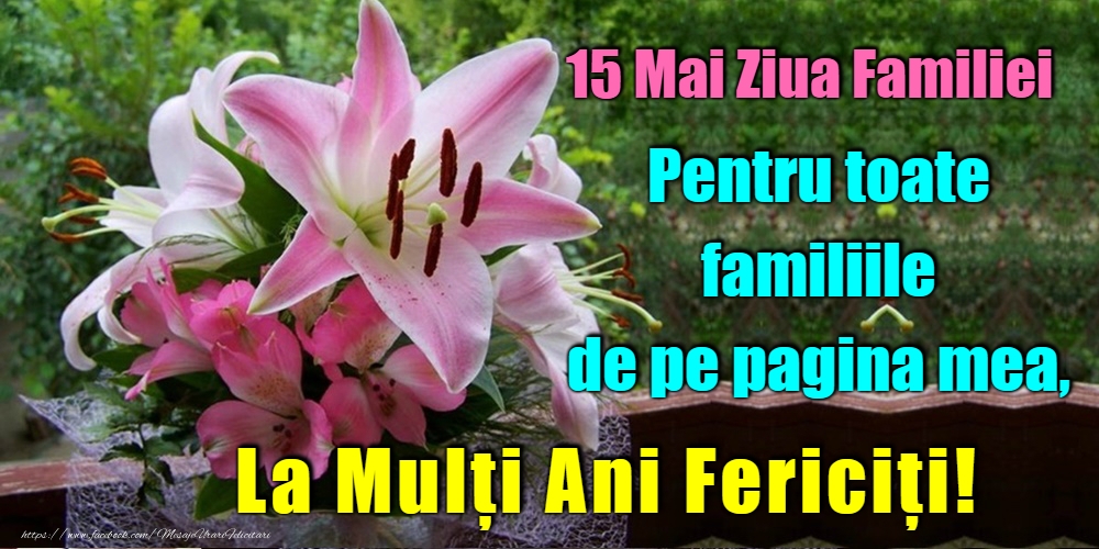 Felicitari de Ziua Familiei - La mulţi ani pentru toate familiile! - mesajeurarifelicitari.com