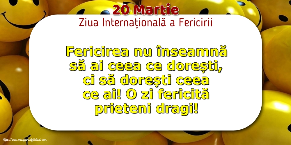 Ziua Fericirii 20 Martie - Ziua Internațională a Fericirii