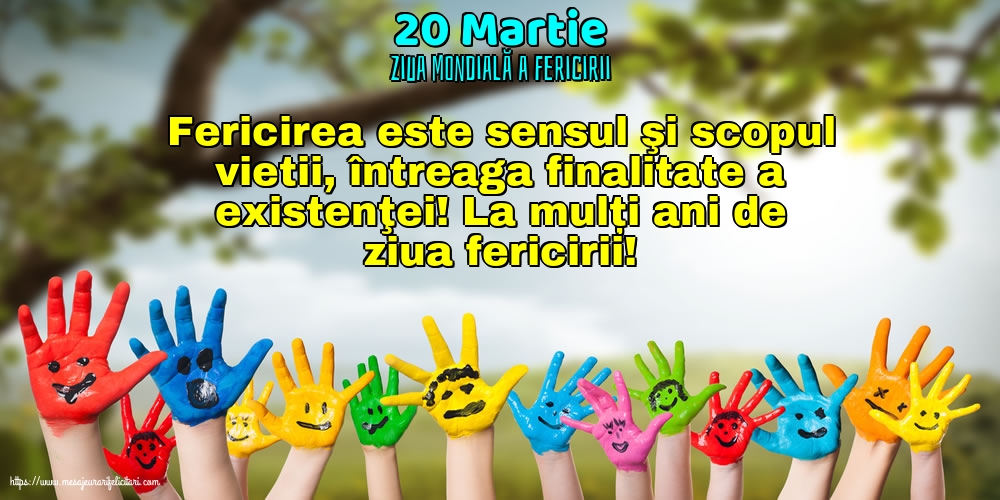 Ziua Fericirii 20 Martie - Ziua Mondială a Fericirii