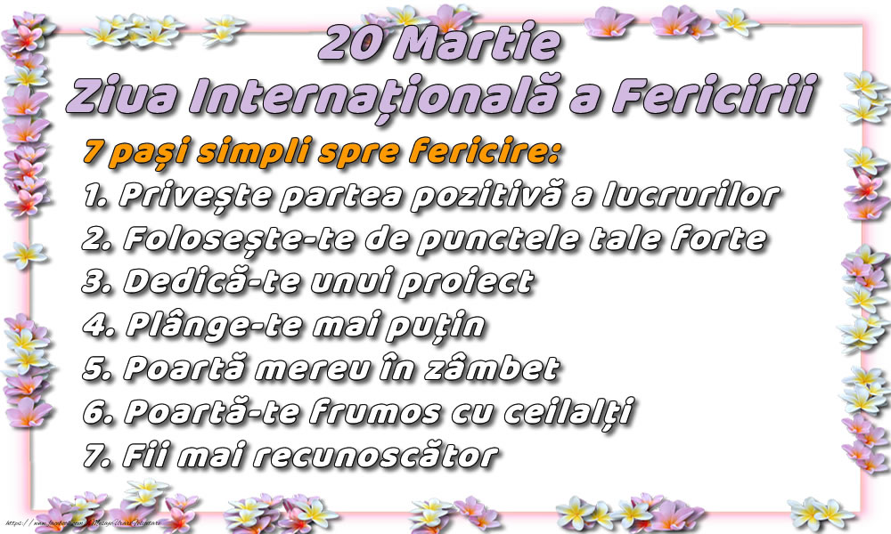 Felicitari de Ziua Fericirii - 7 pași simpli spre fericire - mesajeurarifelicitari.com