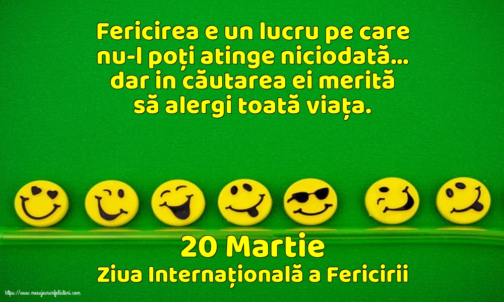 Ziua Fericirii 20 Martie - Ziua Internațională a Fericirii