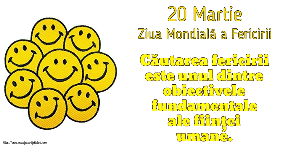 Ziua Fericirii 20 Martie - Ziua Mondială a Fericirii
