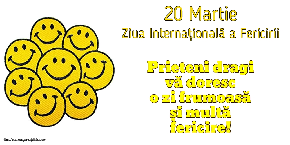 Ziua Fericirii 20 Martie - Ziua Internațională a Fericirii
