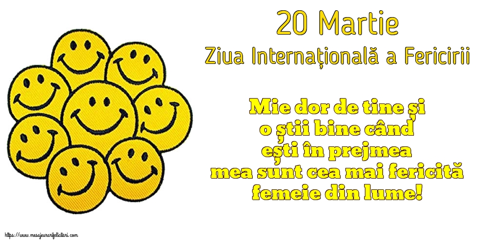 Felicitari de Ziua Fericirii - 20 Martie - Ziua Internațională a Fericirii - mesajeurarifelicitari.com