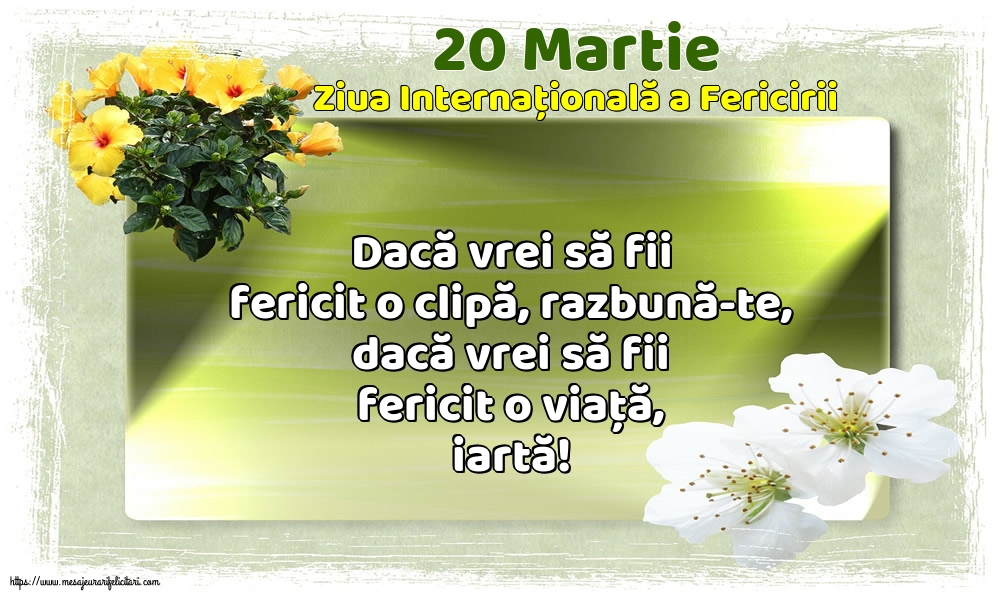 Ziua Fericirii 20 Martie - Ziua Internațională a Fericirii