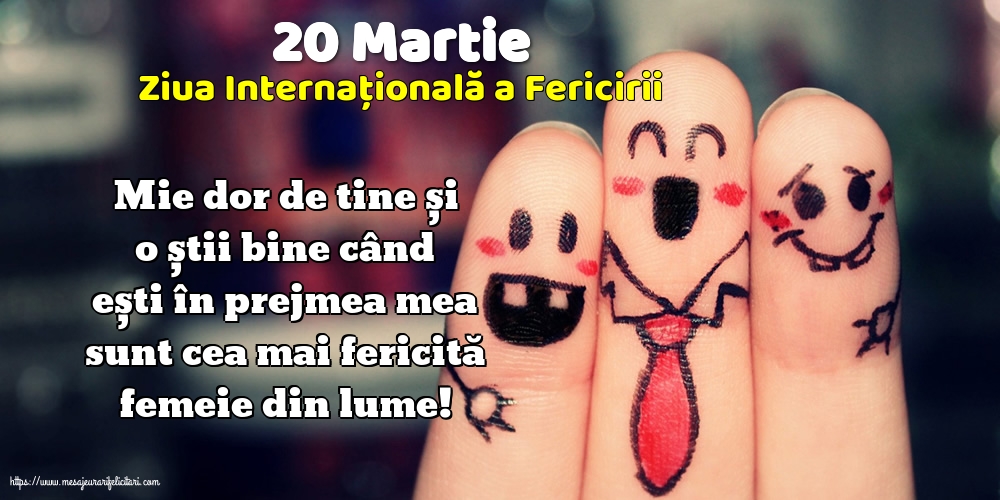 20 Martie - Ziua Internațională a Fericirii