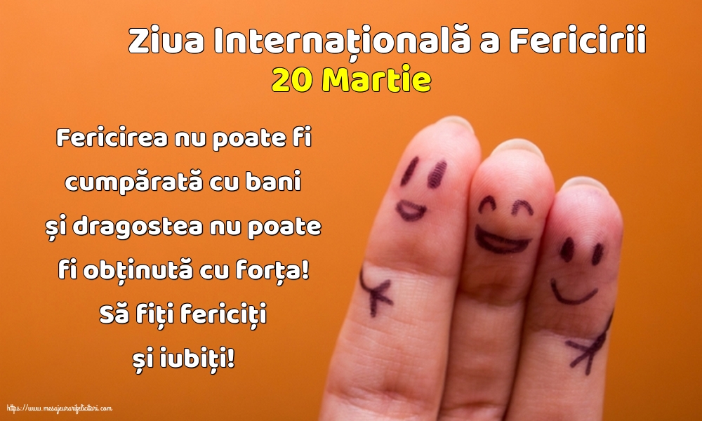 20 Martie - Ziua Internațională a Fericirii