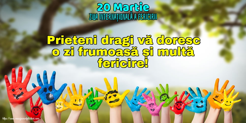 20 Martie - Ziua Internațională a Fericirii